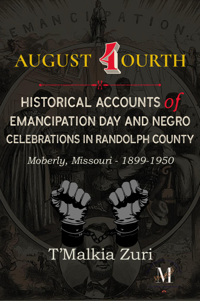 Book cover of August Fourth by T’Malkia Zuri, documenting Emancipation Day and Negro celebrations in Randolph County, Missouri.